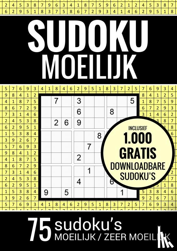 Puzzelboeken, Sudoku - Sudoku Moeilijk / Sudoku Zeer Moeilijk - Puzzelboek: 75 Moeilijke Sudoku Puzzels voor Volwassenen en Ouderen