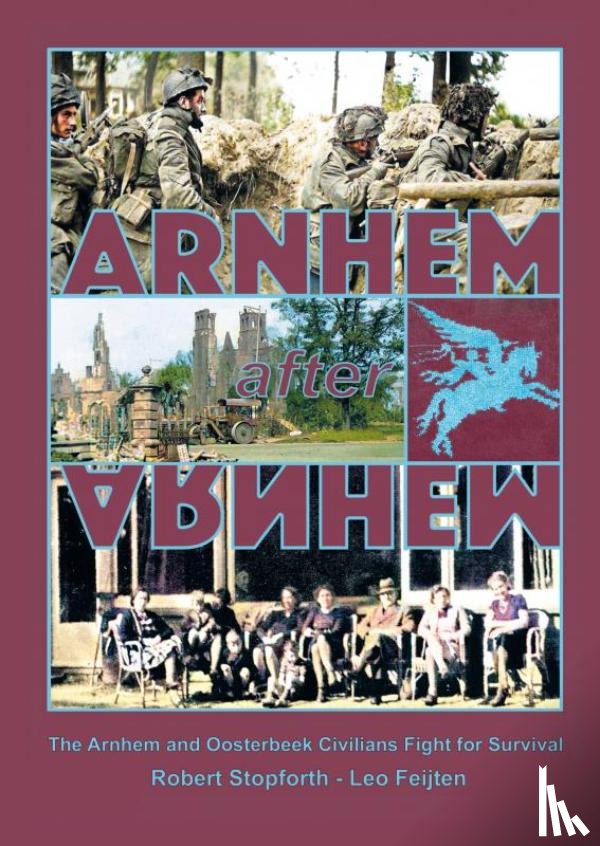 Stopforth, Robert - Arnhem after Arnhem