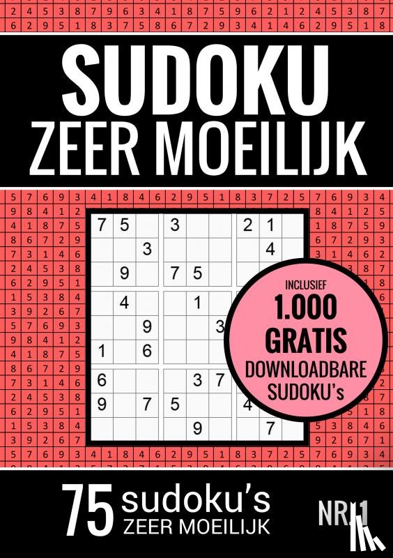 Puzzelboeken, Sudoku - Sudoku Zeer Moeilijk - Puzzelboek: 75 Zeer Moeilijke Sudoku Puzzels voor Volwassenen en Ouderen