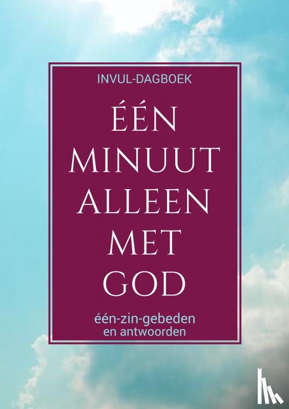 Cadeau, Boek - Boek Cadeau - Bijbels Dagboek: "Eén Minuut met God"