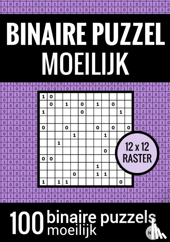 & Meer, Puzzelboeken - Binaire Puzzel Moeilijk - Puzzelboek met 100 Binairo's - NR.8