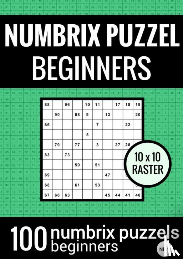 & Meer, Puzzelboeken - Numbrix Puzzel Makkelijk voor Beginners - Puzzelboek met 100 Numbrix Puzzels - NR.9
