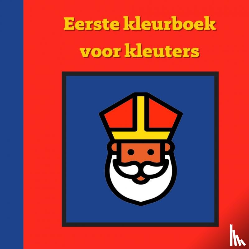 Stevens, Mieke - Eerste kleurboek voor kleuters :: Sinterklaas