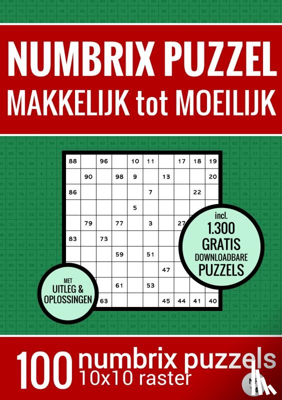 & Meer, Puzzelboeken - Kerstcadeau: Puzzelboek met 100 Numbrix Puzzels - Makkelijk tot Moeilijk - NR.14