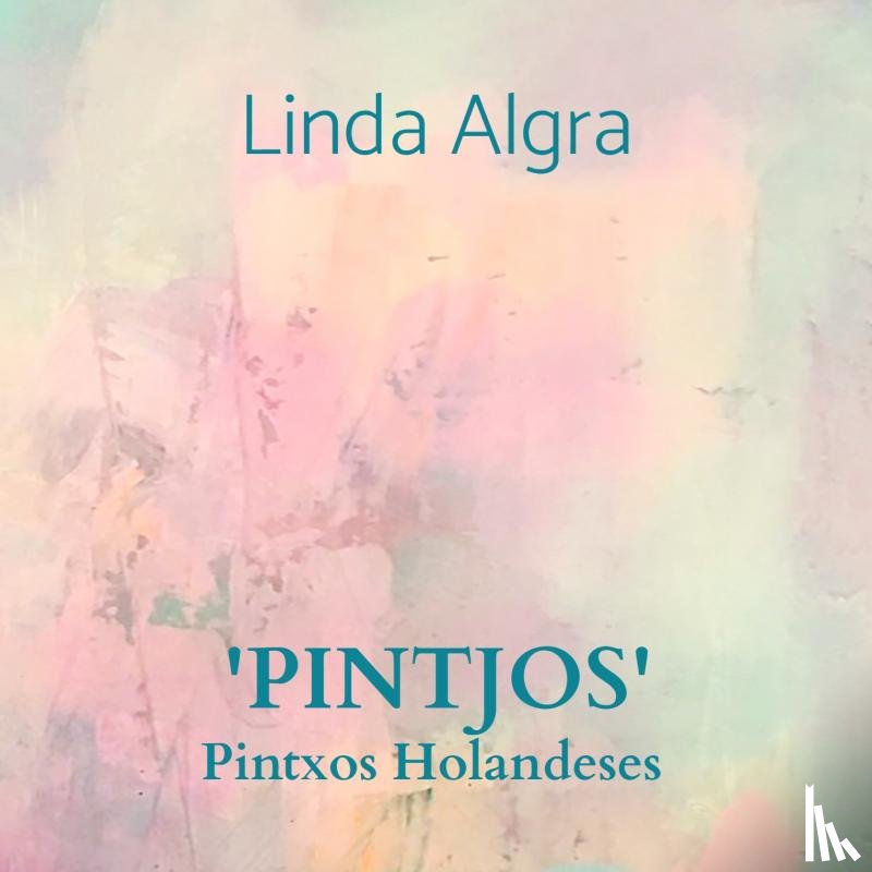 Algra, Linda - 'PINTJOS'