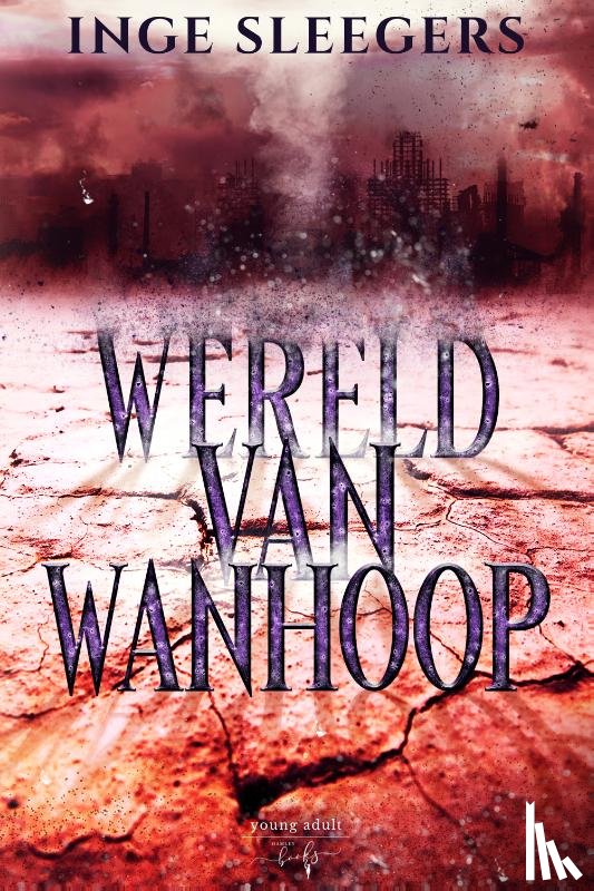 Sleegers, Inge - Wereld van Wanhoop