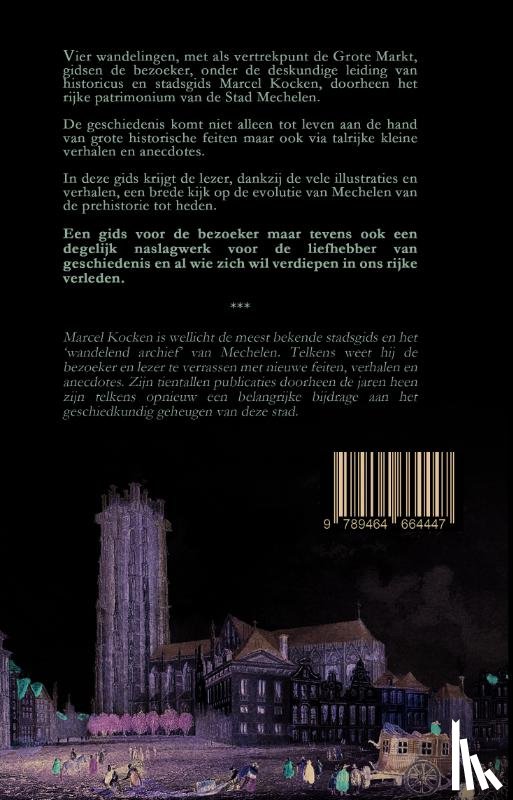 Kocken, Marcel, Ceulener, Karla De, Delbaere, Paul - Nieuwe gids voor Oud Mechelen