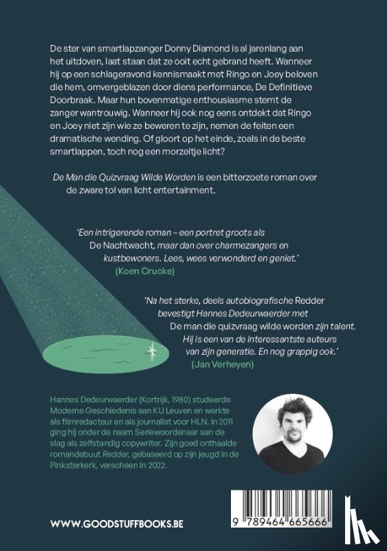 Dedeurwaerder, Hannes - De man die quizvraag wilde worden
