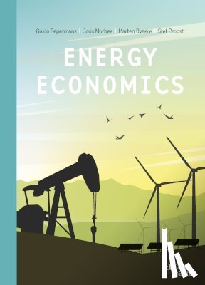 Pepermans, Guido, Proost, Stef, Morbee, Joris, Ovaere, Marten - Energy Economics