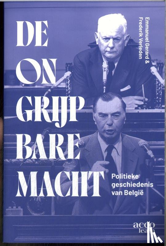 Gerard, Emmanuel, Verleden, Frederik - De ongrijpbare macht