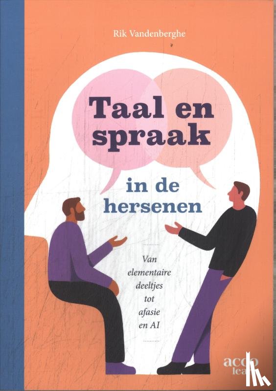 Vandenberghe, Rik - Taal en spraak in de hersenen