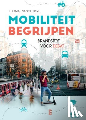 Vanoutrive, Thomas - Mobiliteit begrijpen