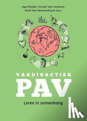 Placklé, Ingeborg, Van Cauteren, Christel, van Nieuwenhuyze, Karel - Vakdidactiek PAV