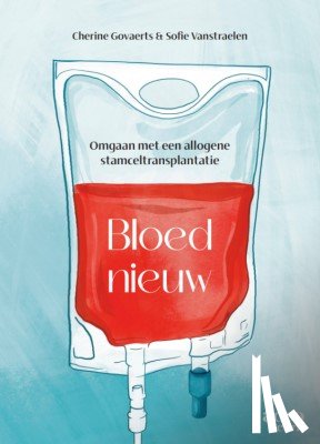Govaerts, Cherine, Vanstraelen, Sofie - Bloednieuw