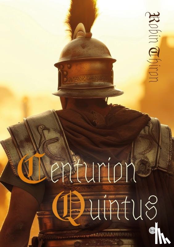 Thiron, Robin - Centurion Quintus