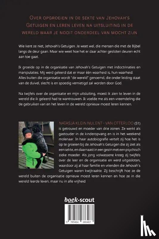 Klein Nulent - van Otterloo, Natasja - Ik ben niet wie jij wilt dat ik ben