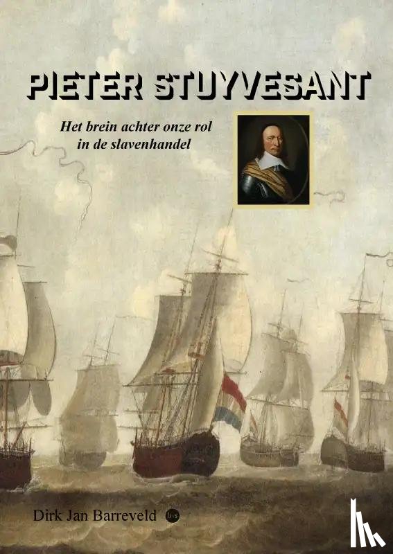 Dirk Jan Barreveld, Drs. - PIETER STUYVESANT