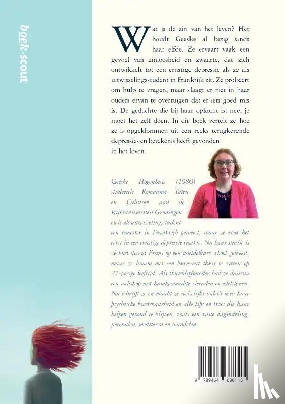 Hogenhuis, Geeske - Dit is niet wie ik ben