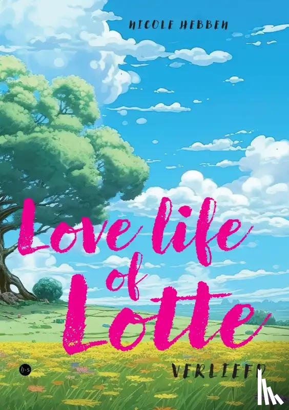 Hebben, Nicole - Love Life of Lotte