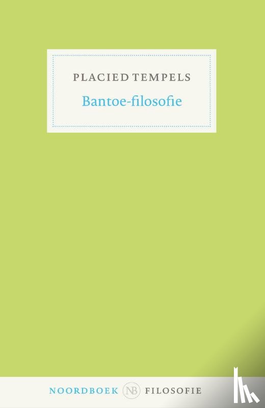 Tempels, Placied Frans - Bantoe-filosofie