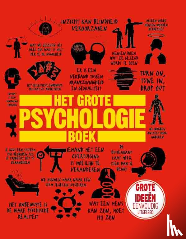 Collin, Catherine, Benson, Nigel, Ginsburg, Joannah, Grand, Voula, Lazyan, Merrin, Weeks, Marcus, Uijen, Aat van - Het grote psychologieboek