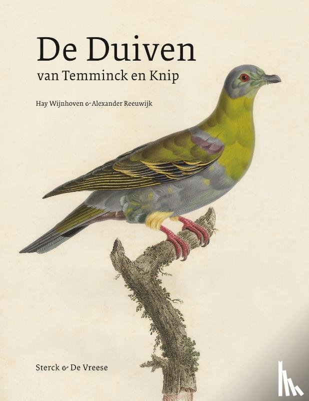 Reeuwijk, Alexander, Wijnhoven, Hay - De Duiven van Temminck en Knip