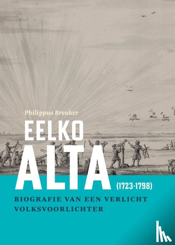 Breuker, Philippus - Eelko Alta (1723-1798)