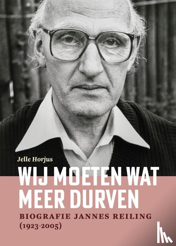 Horjus, Jelle - Wij moeten wat meer durven