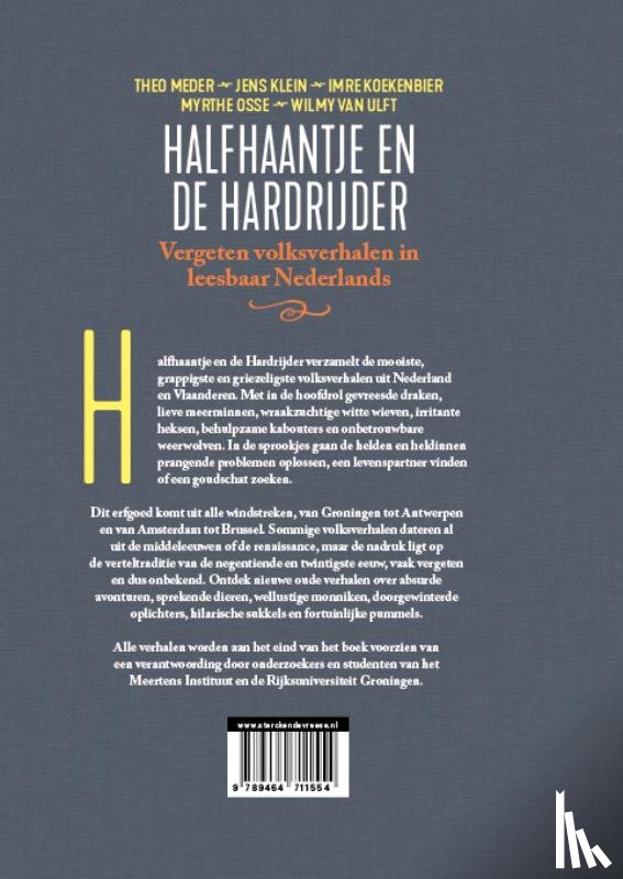 Meder, Theo, Klein, Jens, Koekenbier, Imre, Osse, Myrthe, Ulft, Wilmy van - Halfhaantje en de Hardrijder