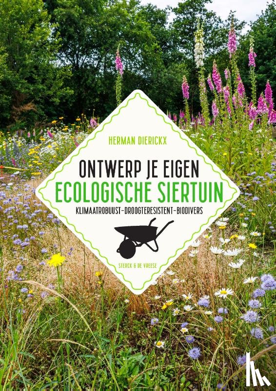 Dierickx, Herman - Ontwerp je eigen ecologische siertuin