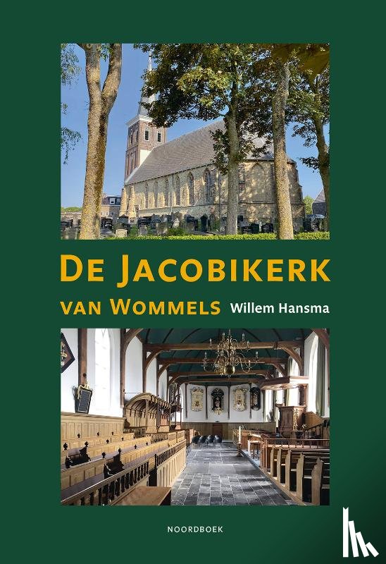Hansma, Willem - De Jacobikerk van Wommels