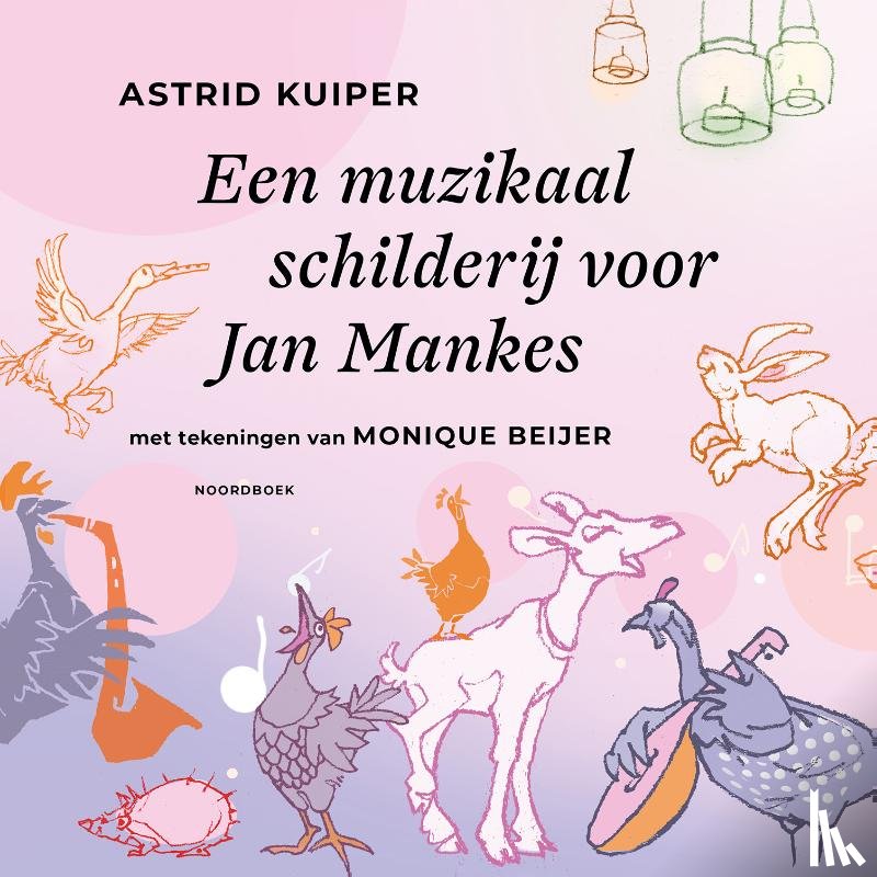 Kuiper, Astrid - Een muzikaal schilderij voor Jan Mankes