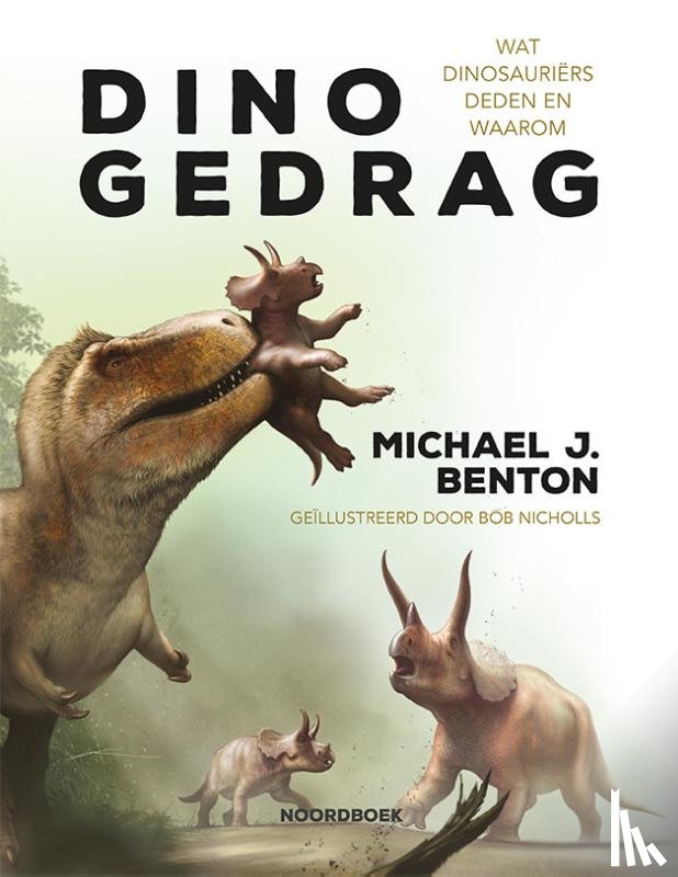 Benton, Michael J. - Dinogedrag