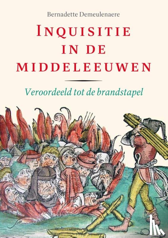 Demeulenaere, Bernadette - Inquisitie in de middeleeuwen