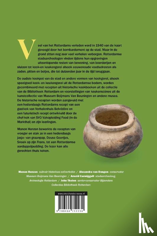 Henzen, Manon, Dongen, Alexandra van, Carmiggelt, Arnold, Tholen, John - Een culinaire tijdreis