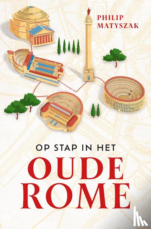 Matyszak, Philip - Op stap in het oude Rome
