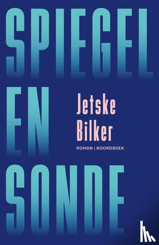 Bilker, Jetske - Spiegel en sonde