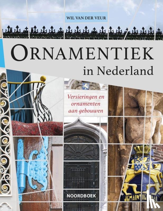 Veur, Wil van der - Ornamentiek in Nederland