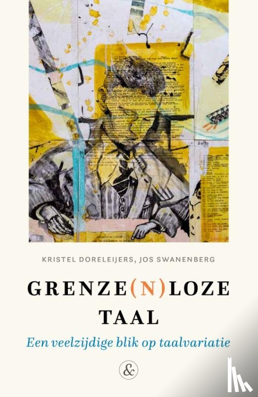 Doreleijers, Kristel, Swanenberg, Jos - Grenze(n)loze taal