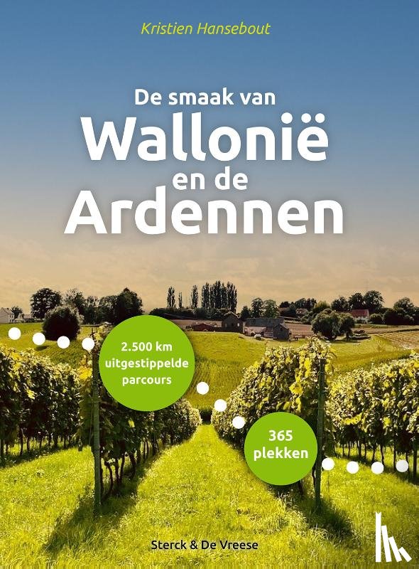 Hansebout, Kristien - De smaak van Wallonië en de Ardennen