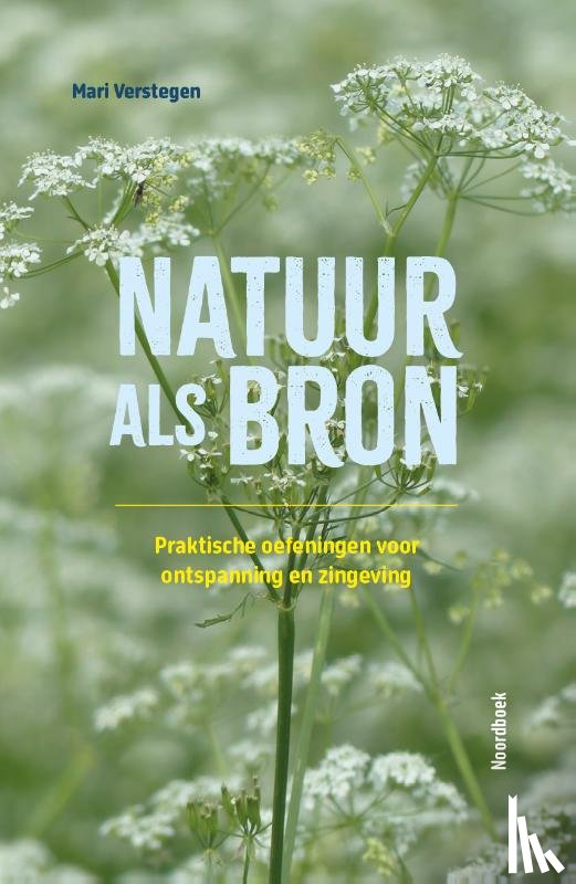 Verstegen, Mari - Natuur als bron
