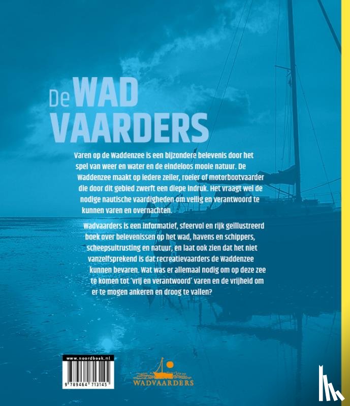 Eijk, Addo van der, Leemans, Rob - De Wadvaarders