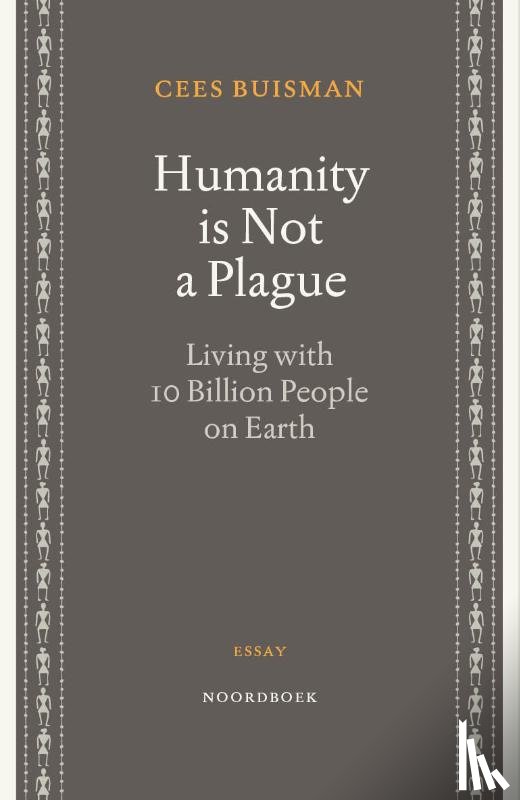 Buisman, Cees - Humanity is Not a Plague
