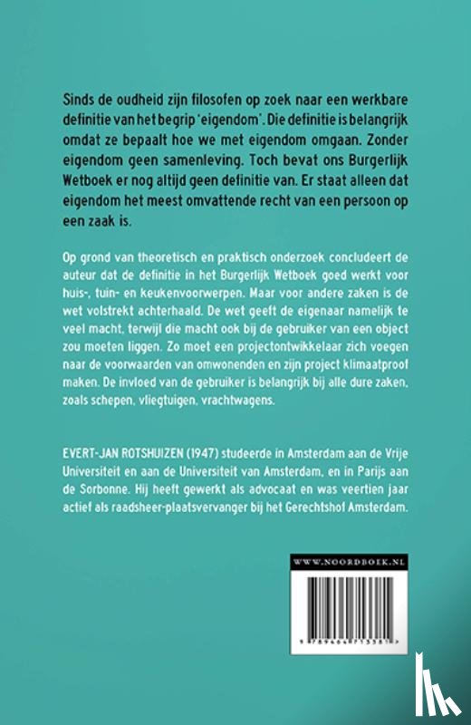 Rotshuizen, Evert-Jan - Wat is eigen aan eigendom?