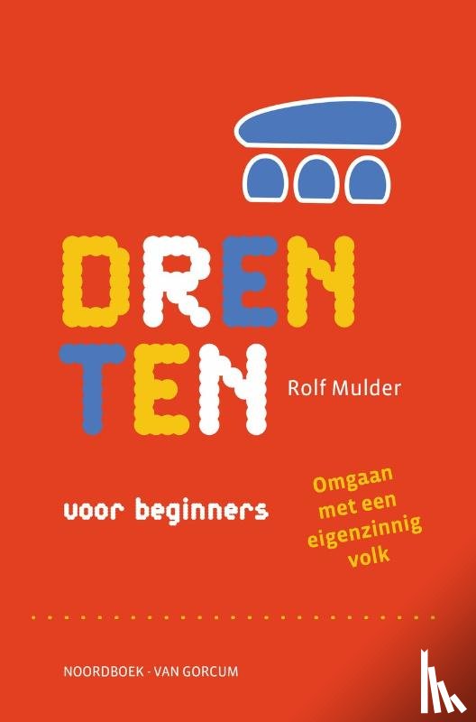 Mulder, Rolf - Drenten voor beginners