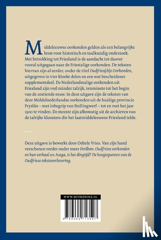 Vries, Oebele - Middelnederlandse oorkonden uit Friesland (tot 1501)