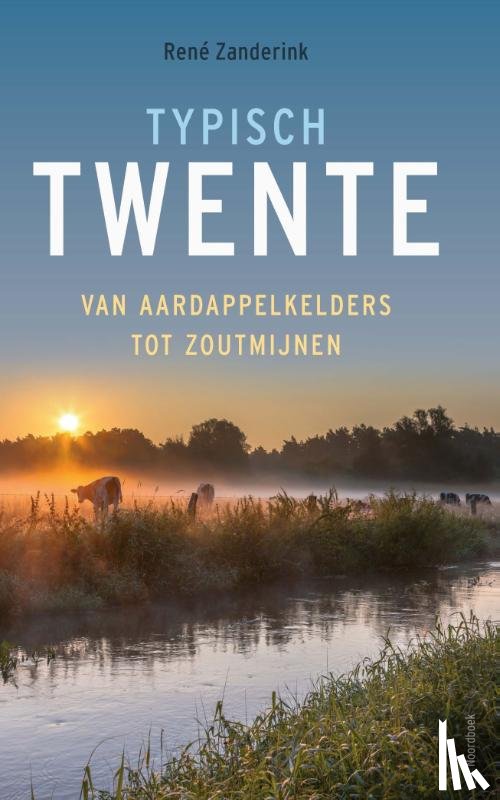 Zanderink, René - Typisch Twente