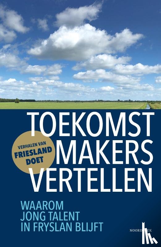 Diplomatique Fryslân, Club - Toekomstmakers vertellen