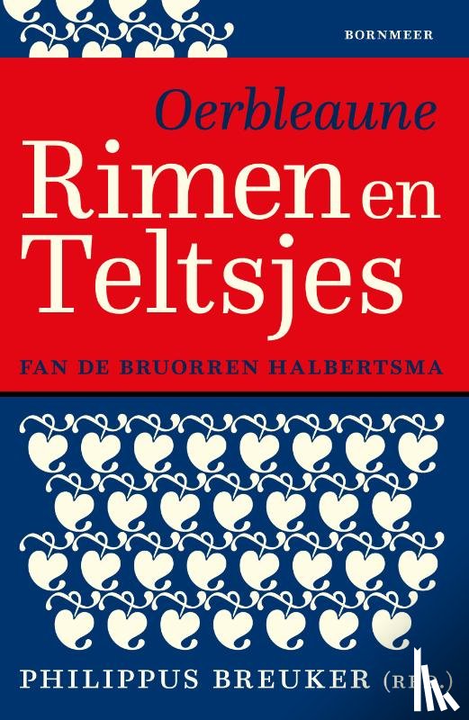 Breuker, Philippus - Oerbleaune Rimen en Teltsjes