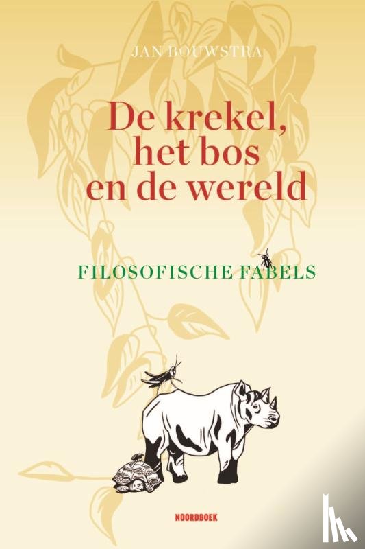Bouwstra, Jan - De krekel, het bos en de wereld
